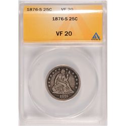 1876-S SEATED QUARTER ANACS VF-20