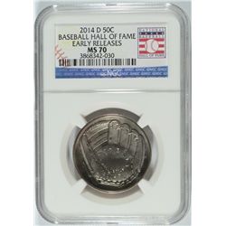 2014-D BASEBALL HALL OF FAME HALF DOLLAR NGC MS70