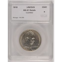 1918 ILLINOIS (LINCOLN) COMMEN HALF DOLLAR SEGS MS-61 DETAILS