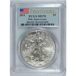 2011 AMERICAN SILVER EAGLE  ( 25th ANNIVERSARY ) PCGS MS-70!