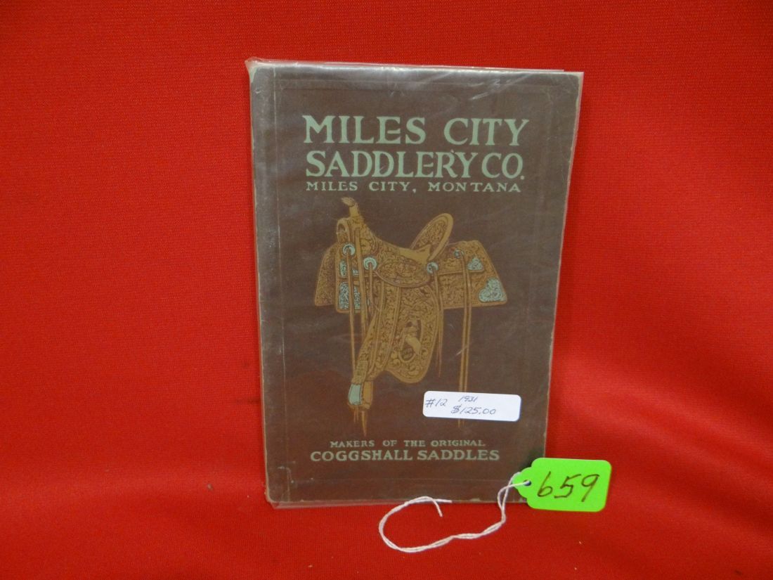 1931 & 1932 Miles City Saddlery Catalogs, one in excellent cond, 2nd is