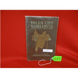 1931 & 1932 Miles City Saddlery Catalogs, one in excellent cond, 2nd is missing cover and 2 saddle p