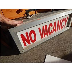 LIGHTED SIGN - "NO VACANCY" SIGN - CAN BE SWITCHED FOR YOURS