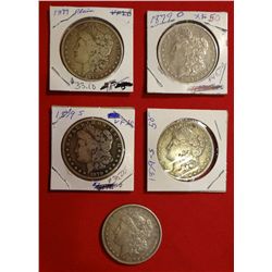 5- Morgan Dollars, 2- 1879, 2- 1879-S, 1879-O