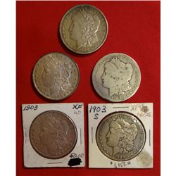 5- Morgan Dollars, 3- 1903, 2- 1903-S
