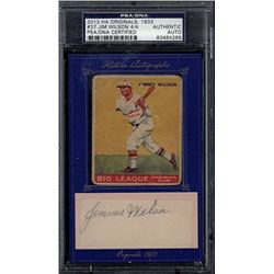 2013 HA Originals, 1933 #37 Jim Wilson 4/4 PSA/DNA