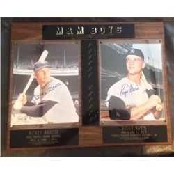 Mickey Mantle and Roger Maris Signed M and M Boys Plaque