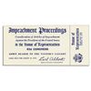 Image 1 : Richard Nixon Impeachment Trial Ticket -- Unused U.S. House Ticket to the Impeachment Trial
