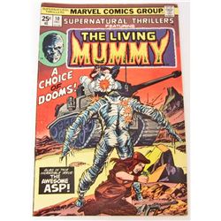 1974 SUPERNATURAL THRILLERS THE LIVING MUMMY #10 COMIC BOOK