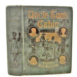 1897 "UNCLE TOM'S CABIN" HARDCOVER BOOK BY HARRIET B STOWE