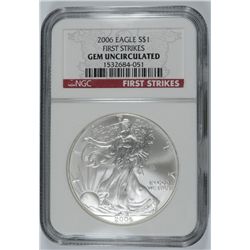 2006 SILVER AMERICAN EAGLE NGC GEM UNC (FIRST STRIKE)