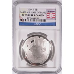 2014 BASEBALL HALL OF FAME SILVER DOLLAR, NGC PROOF-69 ULTRA CAMEO  BEAUTIFUL!