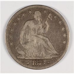 1873 SEATED HALF DOLLAR VG/F