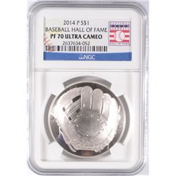 2014 BASEBALL HALL OF FAME SILVER DOLLAR, NGC PROOF-70 ULTRA CAMEO  BEAUTIFUL!