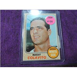 1968 TOPPS ROCKY COLAVITO #99 BASEBALL CARD