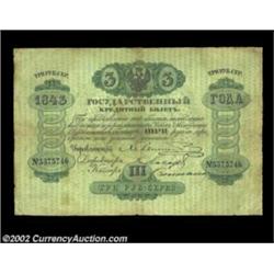 3 rubles 1843, Pick-A34, R-376. Very Good-Fine. One of a group of state credit notes appearing in th