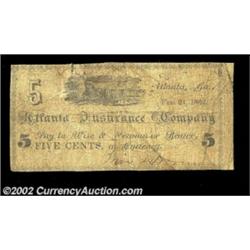 Atlanta, GA - Atlanta Insurance Co.5ó Feb. 24, 1862 G4 VG SENC10ó Feb. 24, 1862 G8 VG-Fine 2 notes I