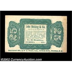 Aurora, IL-John Reising & Co. 25ó 1874 Ad NoteA neat Fractional lookalike ad note from this dealer i