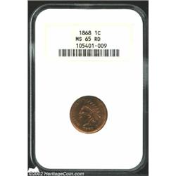 1868 1C MS65 Red NGC. Writing in 1992, Richard Snow states that  many examples [of the 1868 Cent] ar