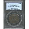 Image 1 : 1793 1/2P Washington Ship Halfpenny, Copper, Lettered Edge AU58 PCGS. Baker-18, R.3. The fields have