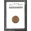 Image 1 : 1876 1C MS64 Red and Brown ANACS. Extremely lustrous, being well defined throughout and showing only