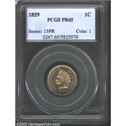 1859 1C PR65 PCGS. One of several Choice or better specimens in this year's FUN Sale. This piece exh