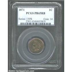 1871 1C PR65 Red and Brown PCGS. The variegated gold and lilac patina is attractive. A well struck G