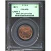 Image 1 : 1873 2C Open 3 PR64 Red and Brown PCGS. Proof 1873 Two Cent pieces of the Open 3 variety were discov
