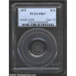 1872 3CS PR67 PCGS. There are no 1872 Trimes certified finer than PR67 at PCGS, and only three have.