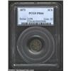 1873 3CS PR66 PCGS. Many of the 600 proof 1873 Three Cent Silvers originally produced were melted at