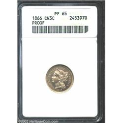 1866 3CN PR65 ANACS. A difficult Proof early date in the series, one of an estimated 725 pieces. A t