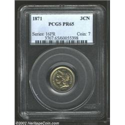 1871 3CN PR65 PCGS. A well balanced example, both sides are equally free of mentionable blemishes wi