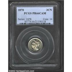 1878 3CN PR66 Cameo PCGS. In 1878, only proofs were struck with a mintage of only 2,350 pieces. This