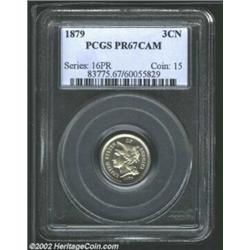 1879 3CN PR67 Cameo PCGS. A sharply struck Superb Gem that is fully brilliant and has virtually pris