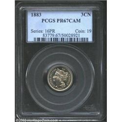 1883 3CN PR67 Cameo PCGS. This specimen displays sharp detail, enhanced by pristine surfaces and won