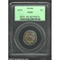 1875 5C PR65 PCGS. With a mintage of an estimated 700 pieces in proof, this issue is certainly scarc