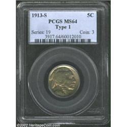 1913-S 5C Type One MS64 PCGS. Well struck in the centers, while the peripheral legends lack bold def