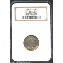 1918-S 5C MS62 NGC. Although this issue is typically weak, and there is some weakness noted on this.