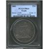 Image 1 : 1883 T$1 PR64 PCGS. Obviously the recipient of a powerful impression from the dies, this Trade Dolla