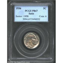 1936 5C Type One--Satin Finish PR67 PCGS. An immaculate Satin Finish proof Nickel. Each side is over