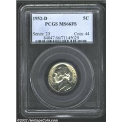 1952-D 5C MS66 Full Steps PCGS. Fresh, almost satinlike luster is present. A couple of faint luster.