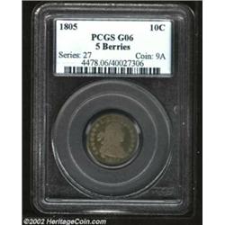 1805 10C 5 Berries Good 6 PCGS. JR-1, R.3. The green-gray fields accompany the lilac devices. Most o