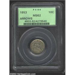 1853 10C Arrows MS62 PCGS. Sharply struck with no wear and only slight blemishes, this Mint State sp