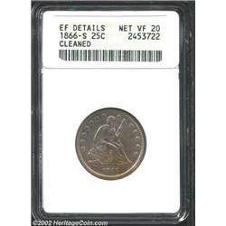 1866-S 25C--Cleaned--ANACS. XF Details, Net VF20. A worthwhile example of this scarce S-mint issue,.