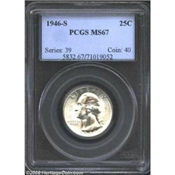 1946-S 25C MS67 PCGS. A lustrous Superb Gem that has merely a hint of olive-green color. While the p