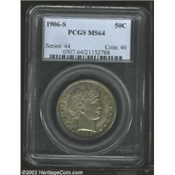 1906-S 50C MS64 PCGS. This issue's original mintage of 1.7 million pieces is not among the lowest in