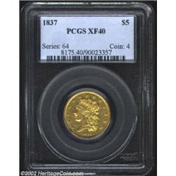 1837 $5 XF40 PCGS. Breen-6511, Script 8, Small 5, McCloskey 1-A, R.4. Lustrous and bold for the grad