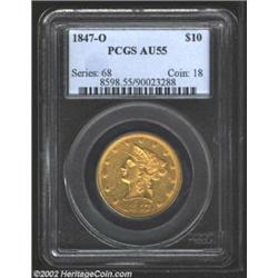 1847-O $10 AU55 PCGS. Breen-6881, which Breen states is  very rare . The 18 in the date is repunched