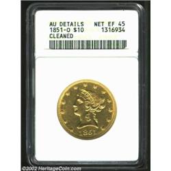 1851-O $10--Cleaned--ANACS. AU Details, Net XF45. The surfaces are bright from cleaning on this comm