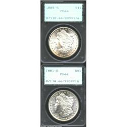 1880-S S$1 MS66 PCGS, flashy and satiny; and an 1881-S S$1 MS66 PCGS, absolutely stunning. 2 coins I